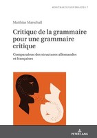 Critique De La Grammaire Pour Une Grammaire Critique Matthias Marschall