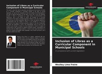 Weslley Lima Freire | Inclusion Of Libras As A Curricular Component In...