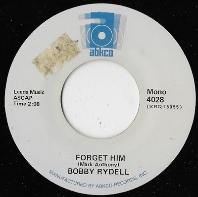 Forget Him / Love, Love Go Away / Bobby Rydell VG+