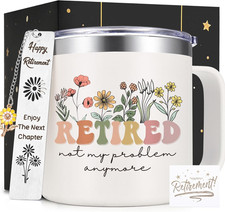 Retirement Gift for Woman, Retirement Gifts for Women, Retired Not My Problem An