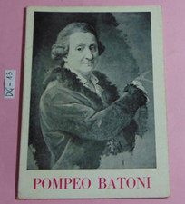 LIBRO ERNESTO BORELLI POMPEO BATONI (1708 - 1787) FAZZI EDITORE 1967