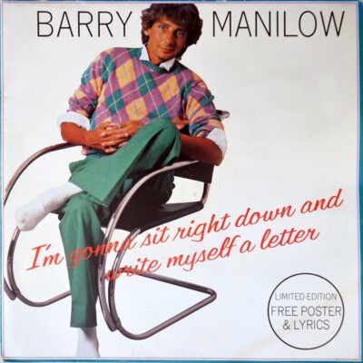7'' BARRY MANILOW I'm Gonna Sit Down And Write Myself.. ARISTA Poster-Bag UK 1982