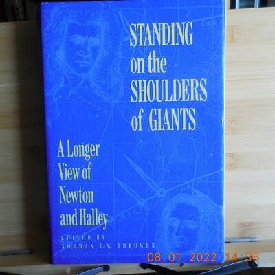 Thrower, Norman (editor) - Standing on the shoulders of giants - signed - Newton