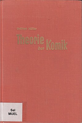 Theorie der Komik, über die komische Wirkung im Theater und im F