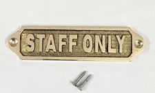 Solid Brass Staff Only Door Sign Plaque 13x3.5cm Screw Fixing | Office Access