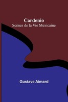 Gustave Aimard | Cardenio | Taschenbuch | FranzöSisch (2023) | Alpha Editions