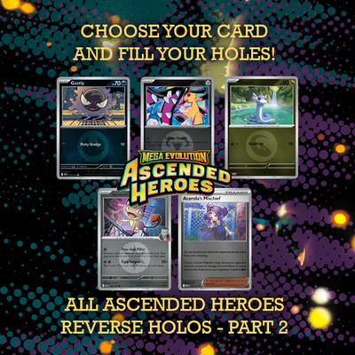 Pokemon TCG Ascended Heroes Reverse Holo Lot Set- Choose your own card!  Part 2