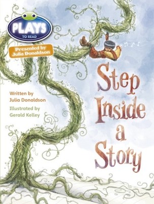 Bug Club Julia Donaldson Plays Brown3C3B Step  by Julia Donaldson PAPERBACK