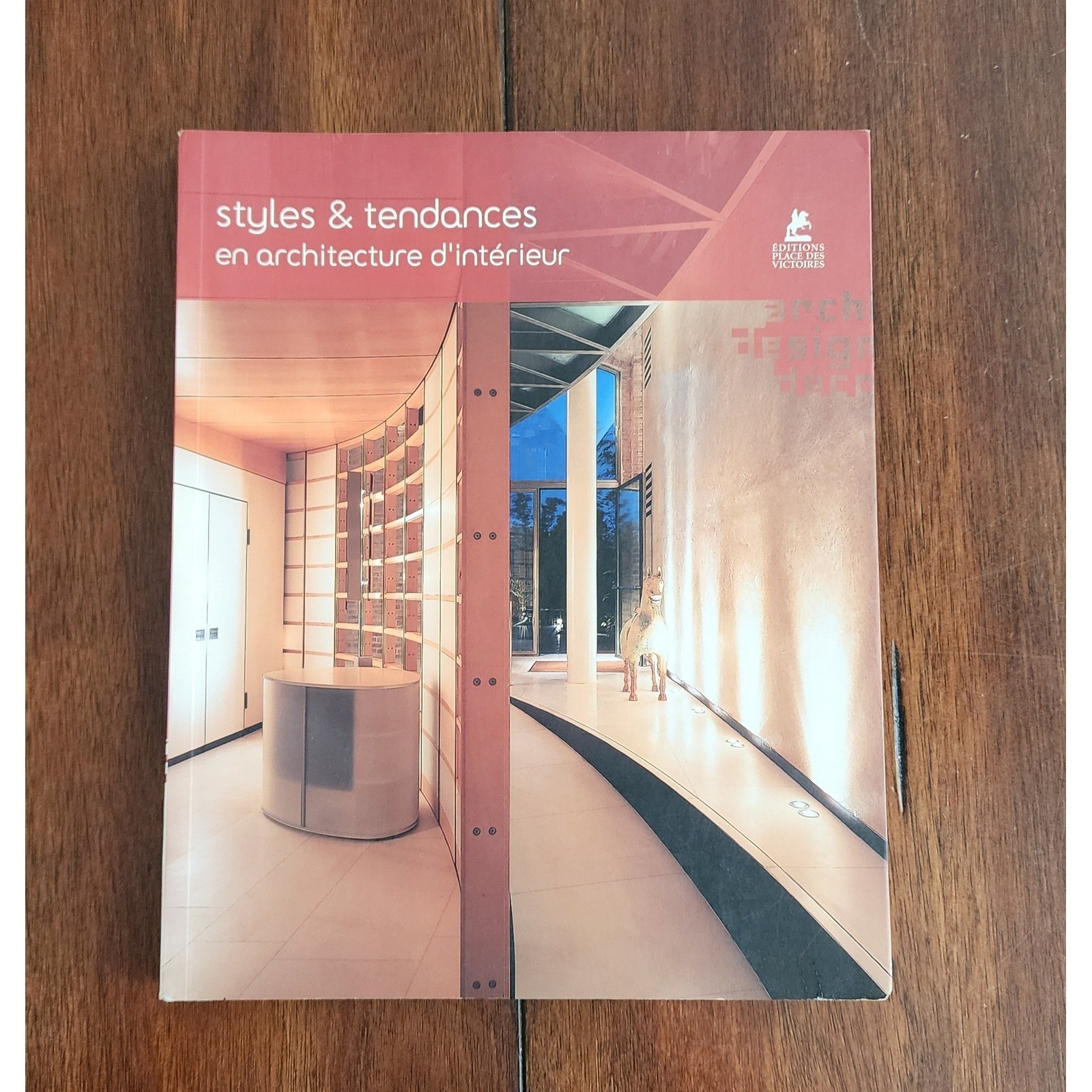 Styles And Trends In Interior Architecture Architecture Design Book