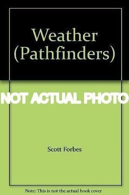 Richard Bonson Scott Forbes / Weather Pathfinders by Scott Forbes Richard Bonson