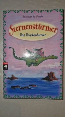 Salamanca Drake - Sternenstürmer - Das Drachenturnier
