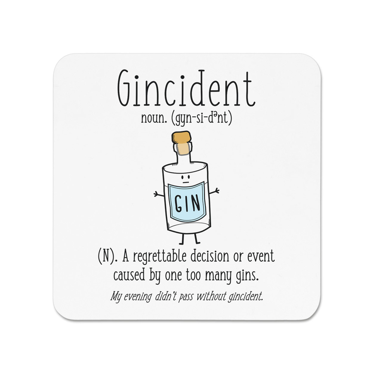 Gincident Definition Fridge Magnet - Funny Gin Lover Incident Drunk Joke