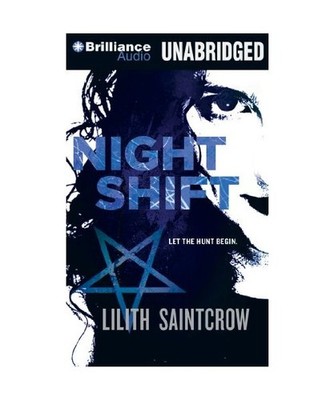 Night Shift, Lilith Saintcrow