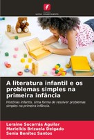 Loraine SocarráS Aguilar (U. A.) | A Literatura Infantil E Os Problemas...