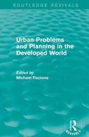 Urban Problems And Planning In The Developed World (Routledge Revivals) Pacione
