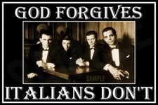 ITALIAN GOD FORGIVES METAL SIGN 8X12 ITALY BAR POKER ROOM WISEGUY GODFATHER MOB