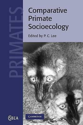 Comparative Primate Socioecology Lee Paperback Cambridge University Press