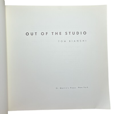 Tom Bianchi Out of the Studio Adult Male B/W Photos Paperback USA