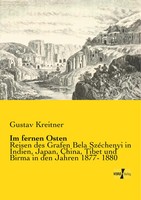 Gustav Kreitner | Im Fernen Osten | Taschenbuch | Deutsch (2019) | 540 S.