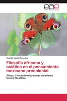 Rosalba Ugalde GonzáLez | FilosofíA Africana Y AsiáTica En El Pensamiento...