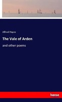 Alfred Hayes | The Vale Of Arden | Taschenbuch | Englisch (2021) | Hansebooks
