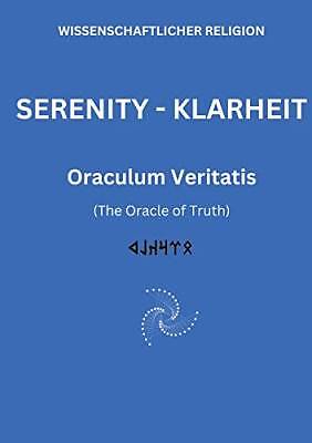 SERENITY KLARHEIT, Veritatis, Oraculum, gebunden