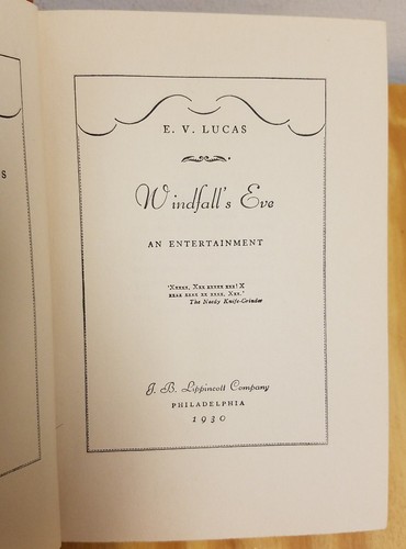 Windfall's Eve E.V. Lucas Original Printing 1930 Hardcover DJ Byways Wanderer OP - Picture 8 of 10