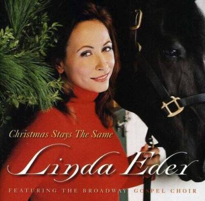 Christmas Stays the Same - Audio CD By Linda Eder - VERY GOOD