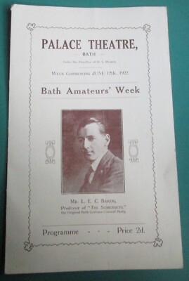 Palace Theatre Bath Amateurs Week Juni 1922 The Somersets Mr LEC Baker Musical