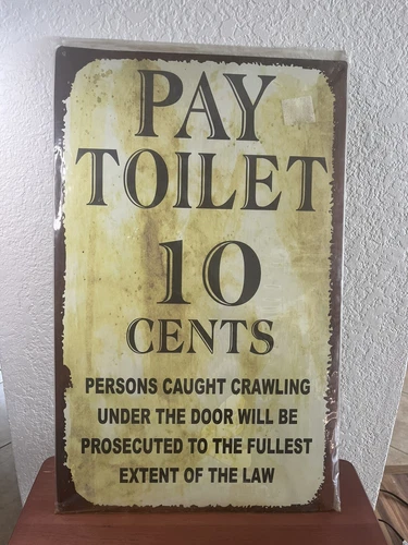 Pay Toilet 10 Cents Retro Tin Sign Funny Bathroom Decor 10 x 16-in Vintage Style