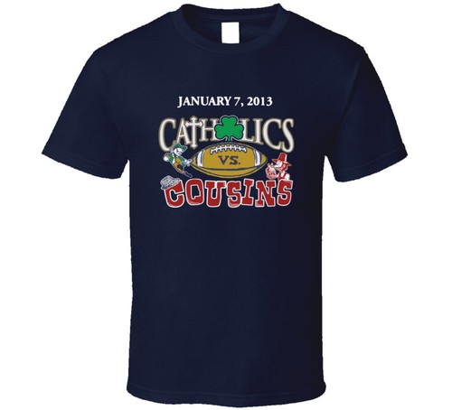 Catholics vs Cousins Notre Dame Bama T Shirt