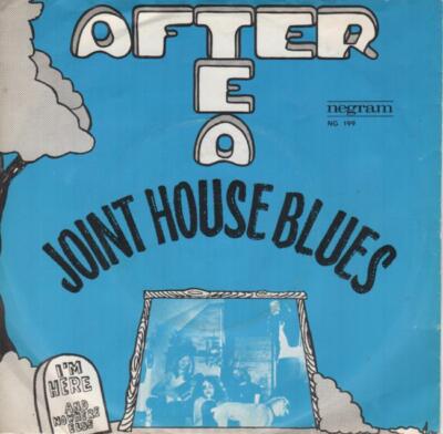 AFTER TEA/ ILJA  GORT Joint House Blues 1970 RARE or. HOLLAND single EX vinyl!!