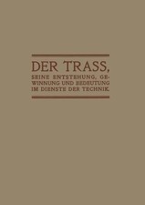 Anton Hambloch | Der Trass, seine Entstehung,...