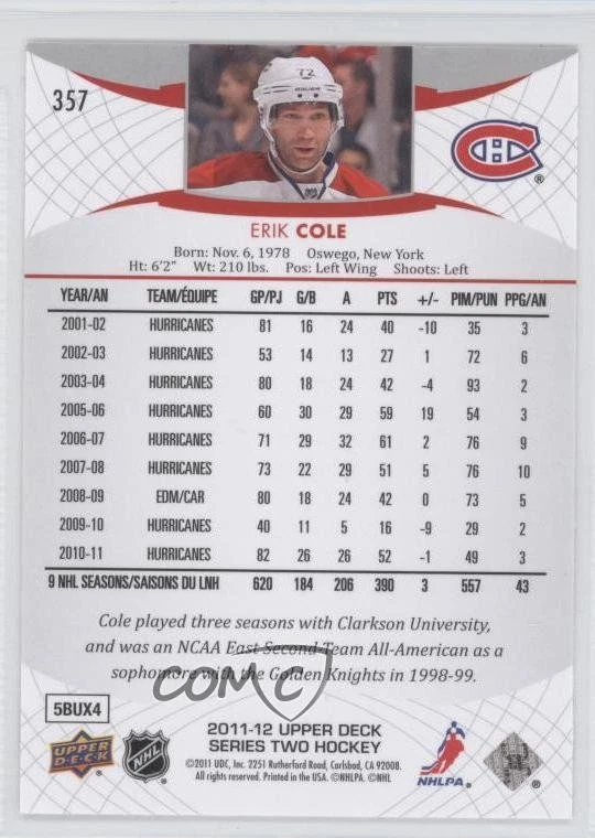 2011-12 Upper Deck Erik Cole #357 - Image 2 of 2