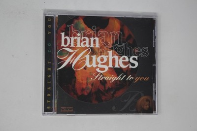 Brian Hughes Straight to You CD Album