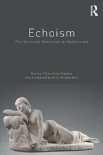 Echoism | Donna Christina Savery | The Silenced Response to Narcissism | Buch