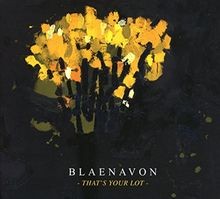 Thats Your Lot von Blaenavon | CD | Zustand sehr gut