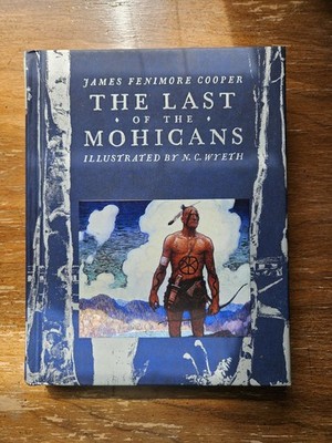 The Last of the Mohicans by Cooper, James Fenimore (NPL)