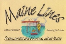 Maine Lines By Harris Stewart Illustrated By John Holden Poetry/Humor Free Ship