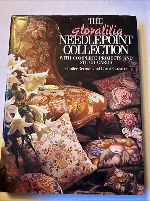 Glorifilia Needlepoint Collection : With Complete Projects and Stitch Cards...
