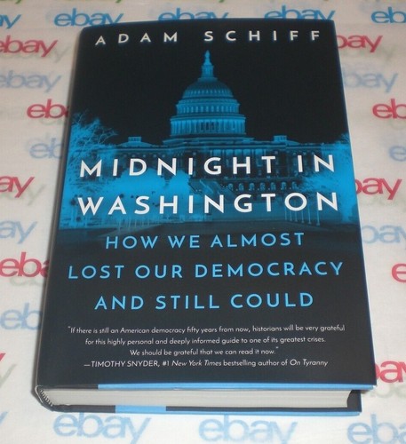 ADAM SCHIFF SIGNED MIDNIGHT IN WASHINGTON 1ST EDITION HC BOOK AUTOGRAPH COA - Picture 2 of 6