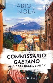 Commissario Gaetano und der lügende Fisch: Ein Neap... | Buch | Zustand sehr gut