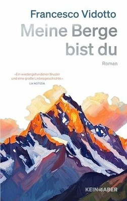 Meine Berge bist du Buch Kein & Aber