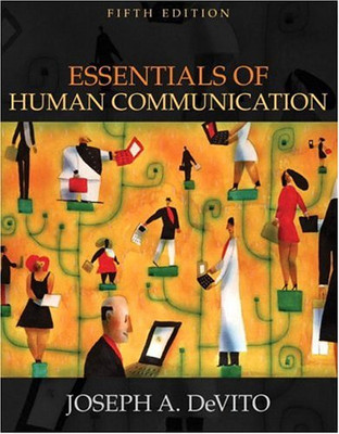 Essentials of Human Communication (Book Alone) - Devito, Joseph A.