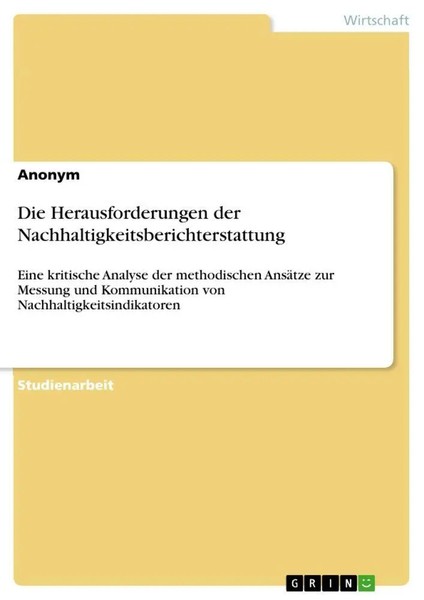 Anonymous | Die Herausforderungen Der Nachhaltigkeitsberichterstattung | Buch-image