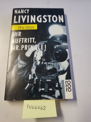 Ihr Auftritt, Mr. Pringle! (rororo thriller) Livinston, Nancy: