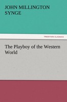 John Millington Synge | The Playboy Of The Western World | Taschenbuch (2011)