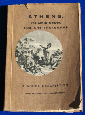 Athens, Its Monuments And Art Treasures