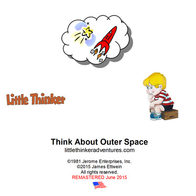 Little Thinker - Think About Outer Space - New CD remastered from cassette