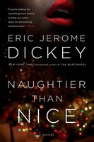 Eric Jerome Dickey | Naughtier Than Nice | Taschenbuch | Englisch (2016)